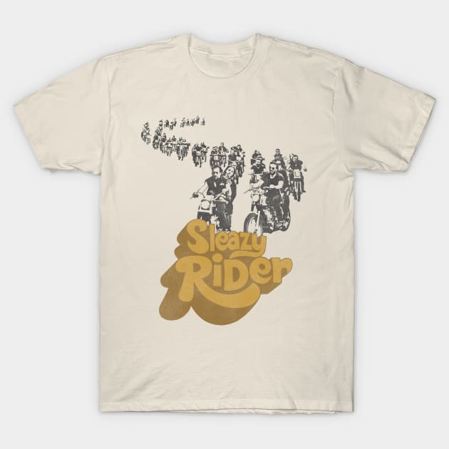 Sleazy Rider T-Shirt by darklordpug